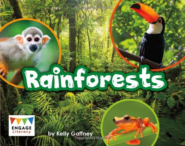 Rainforests (Engage Literacy: Engage Literacy Purple - Extension a) by Gaffney, Kelly