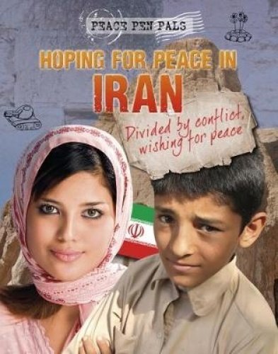 Peace Pen Pals: Hoping For Peace In Iran by Jim Pipe