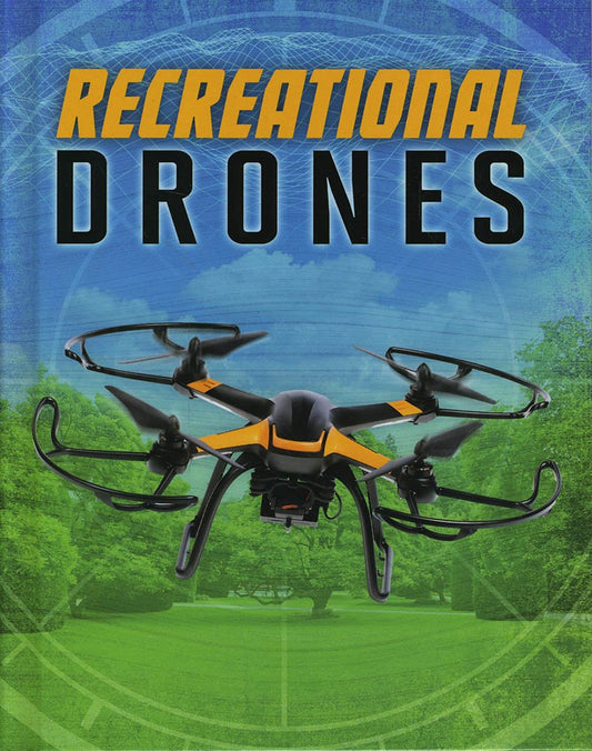 Recreational Drones by Matt Chandler