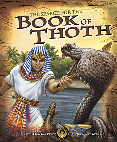 Ägyptische Mythen: Die Suche nach dem Buch Thoth von Cari Meister