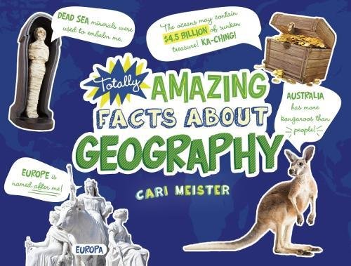Absolut erstaunliche Fakten über Geographie von Cari Meister