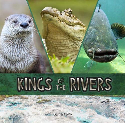 Kings Of The Rivers by Rake, Jody S.