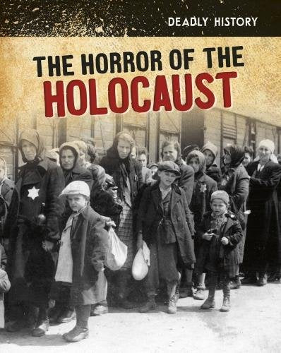 Tödliche Geschichte: Der Schrecken des Holocaust von Claire Throp