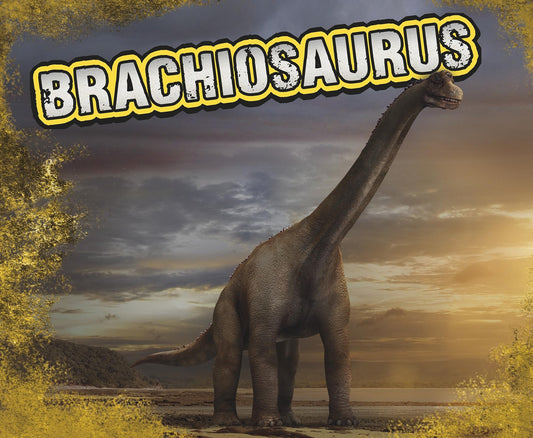 Brachiosaurus (Pebble Plus: Dinosaurs) by Gagne, Tammy