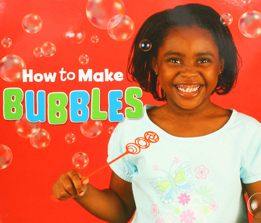 Hands-On Science Fun: How To Make Bubbles by -