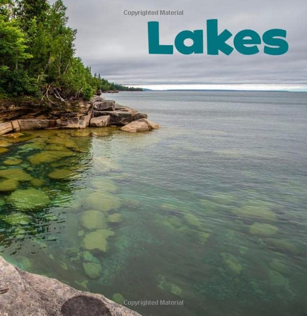 Bodies of Water: Lakes by Erika L. Shores