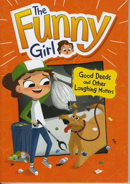 Funny Girl: Good Deeds & Other Laughing Matters by D.L.Green