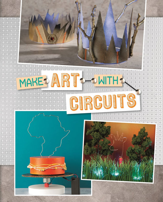 Circuit CreationsMake Art with Circuits by unknown author