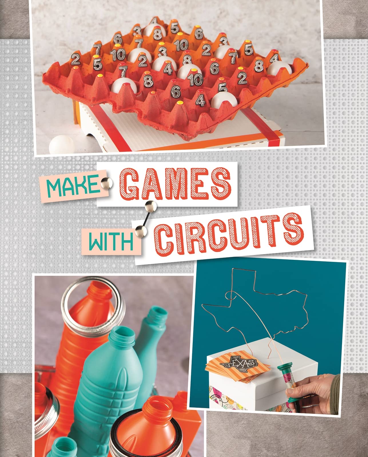 Circuit Creations:Make Games with Circuits by Harbo, Chris