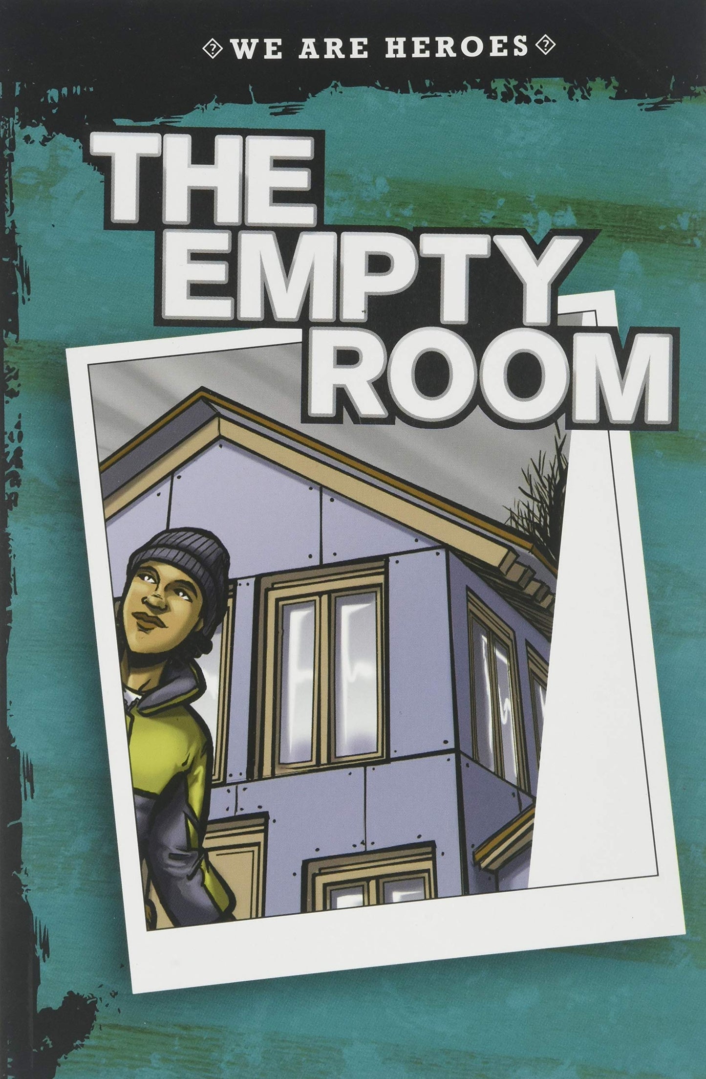 We Are Heroes: The Empty Room by Mikkelsen, Jon