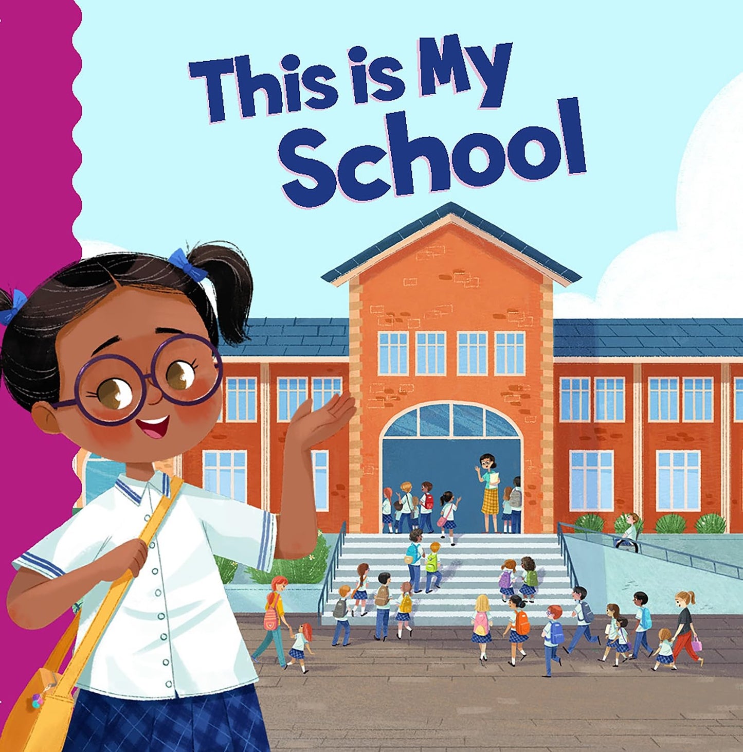 This Is My School by Mark Weakland & Nina de Polonia-Nill