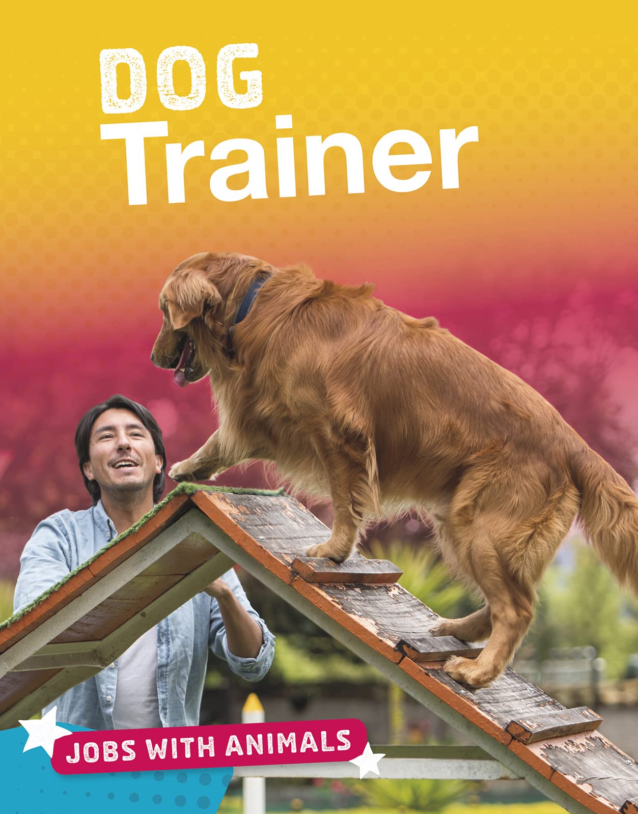 Jobs with Animals: Dog Trainer by Marie Pearson