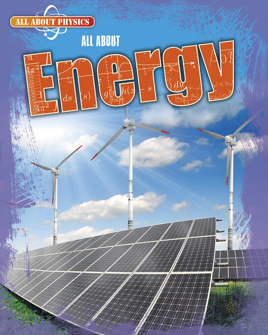 All About Energy by Ella Newell