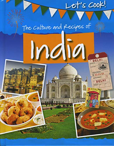 Let's Cook!: The Culture and Recipes of India by Tracey Kelly