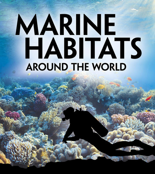 Marine Habitats Around The World by Simpson, Phillip