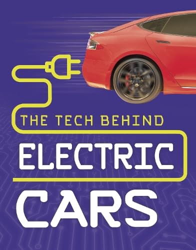 Tech Behind Electric Cars by Chandler, Matt