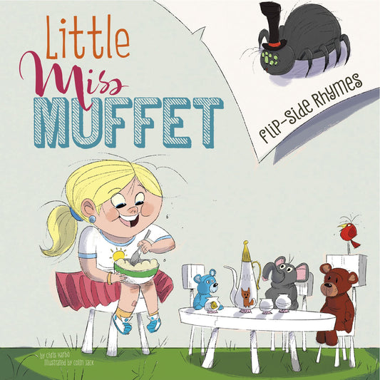 Little Miss Muffet - Flip-Side Rhymes by Christopher L. Harbo