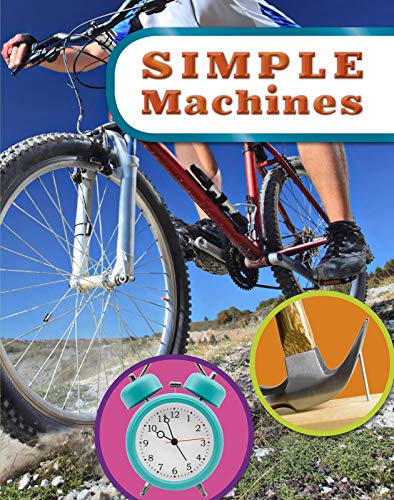 Simple Machines by Kelly Gaffney