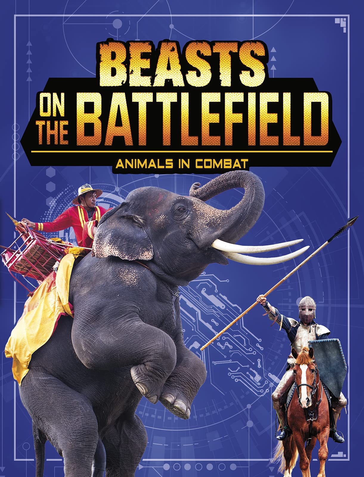 Beasts on the Battlefield by Charles C.Hofer