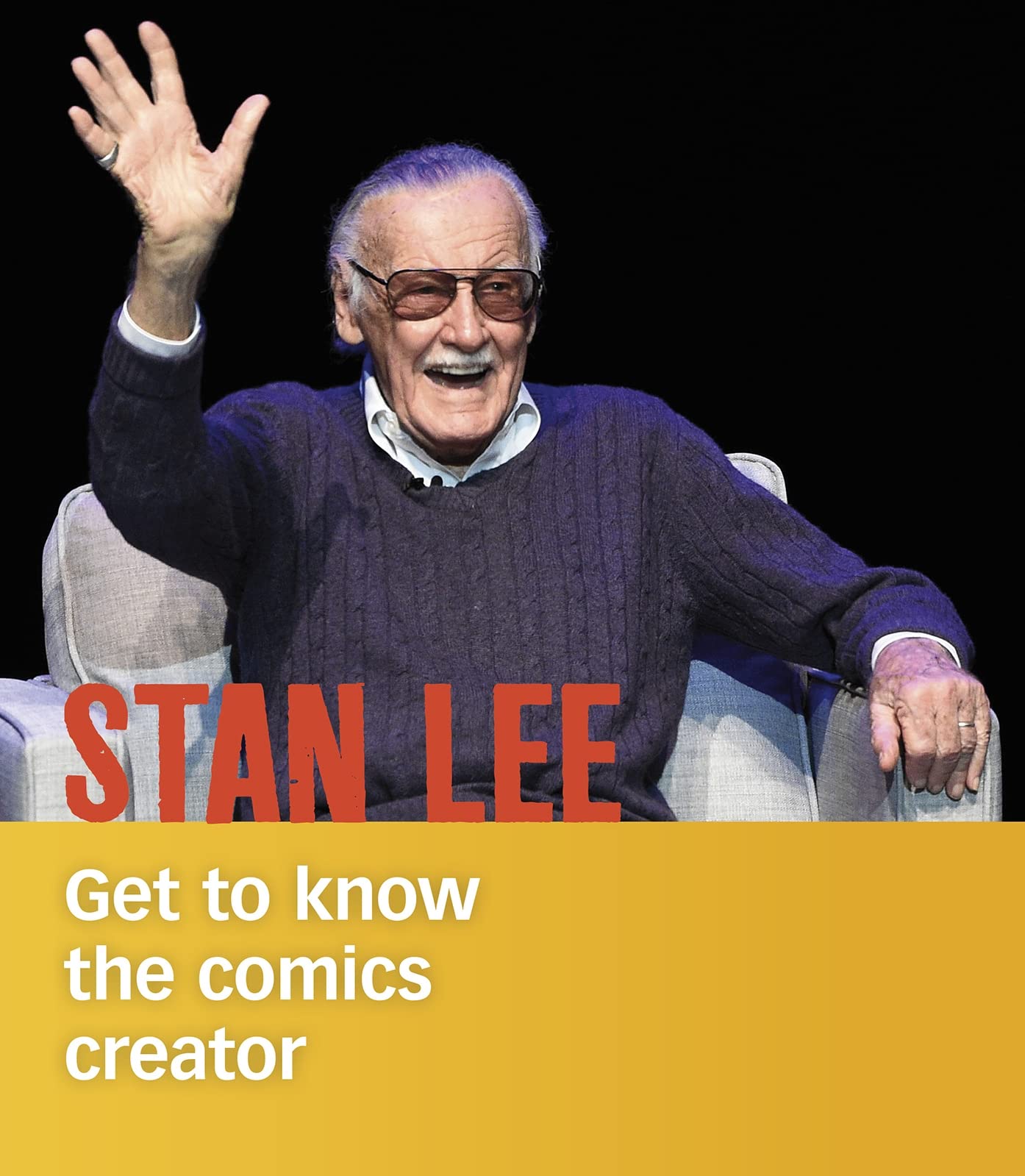 Stan Lee Get to Know the Comics Creator - People You Should Know by Cristina Oxtra