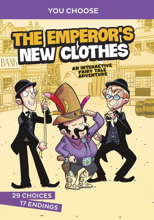 Emperors New Clothes: an interactive fairy tale adventure (You Choose) by Braun, Eric