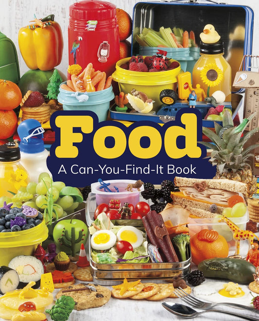 Food A Can-You-Find-It Book - Can You Find It? by Sarah L. Schuette