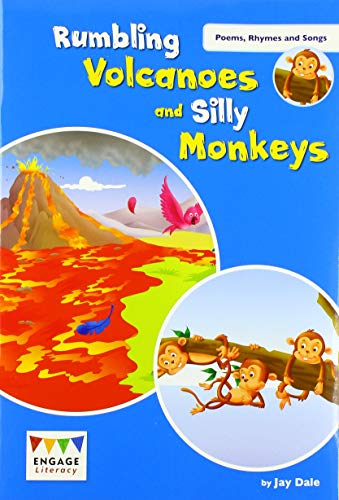 Rumbling Volcanoes and Silly Monkeys - Engage Literacy by Jay Dale