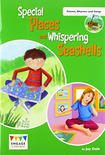 Special Places and Whispering Sea Shells - Engage Literacy by Jay Dale