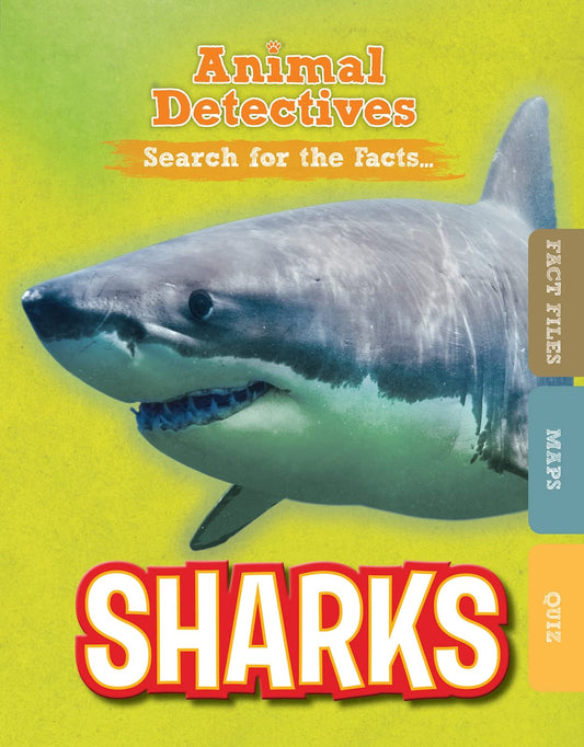 Animal Detectives: Sharks by Anne ODaly