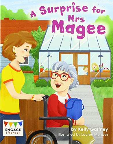 Engage Literacy: A Surprise For Mrs Magee by Kelly Gaffney