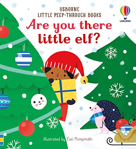 Are you there little Elf? (Little Peep-Through Books) by Sam Taplin