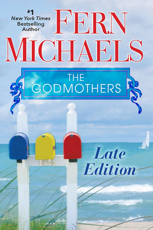 Late Edition (The Godmothers) by Michaels, Fern