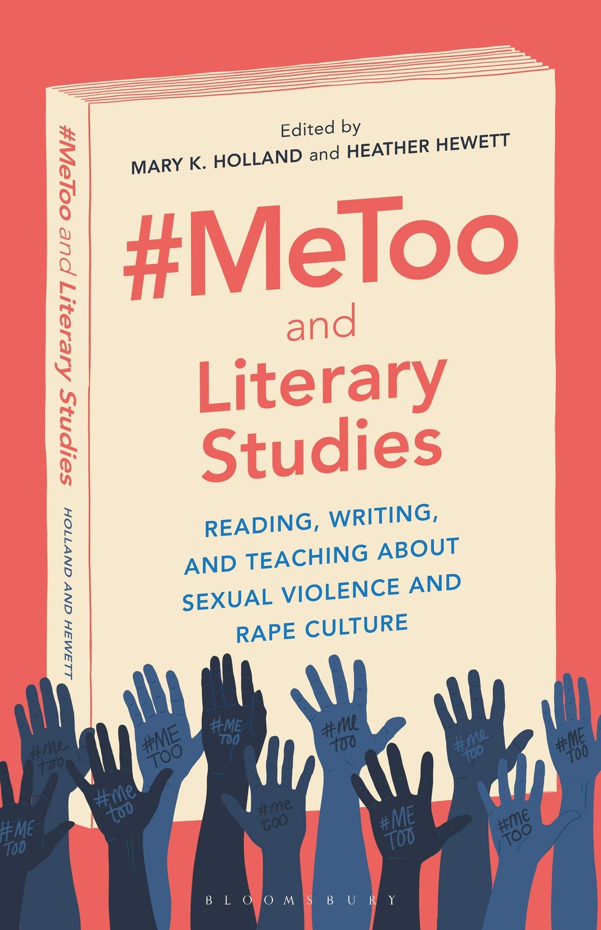 #MeToo und Literaturwissenschaft: Lesen, Schreiben und Lehren über sexuelle Gewalt und Vergewaltigungskultur von Hrsg. Holland &amp; Hewett