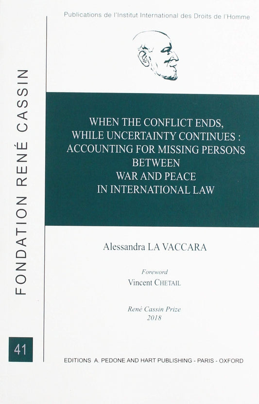 When the Conflict Ends, While Uncertainty Continues: Accounting for Missing Persons by Alessandra La Vaccara