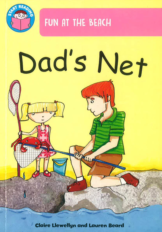 Fun At The Beach: Dads Net by Claire Llewellyn