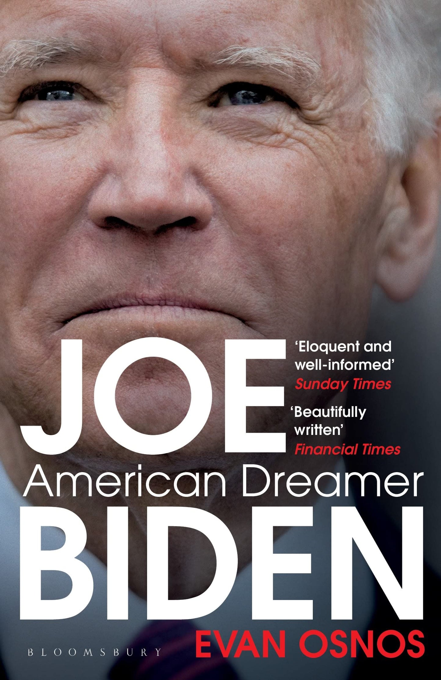 Joe Biden: American Dreamer by Evan Osnos