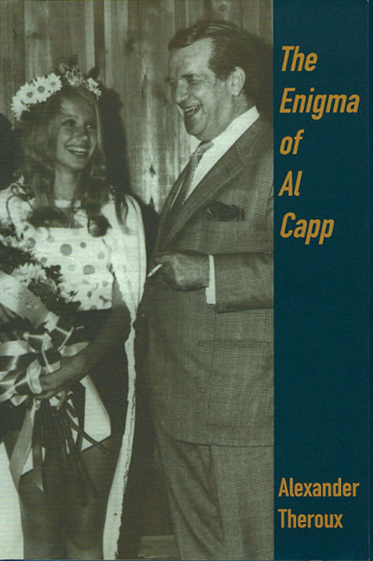 Enigma Of Al Capp by Alexander Theroux