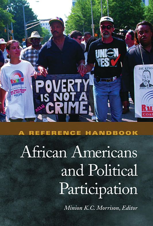 African Americans and Political Participation: A Reference Handbook by Minion K. C. Morrison