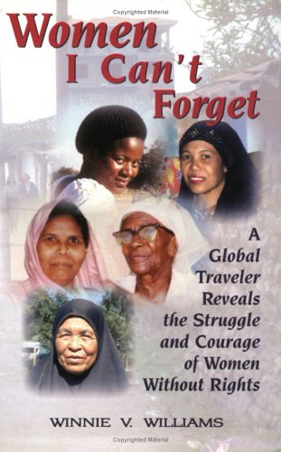 Women I Cant Forget by Winnie V.Williams