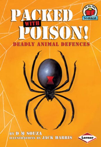 On My Own Science - Packed With Poison! by D.M.Souza