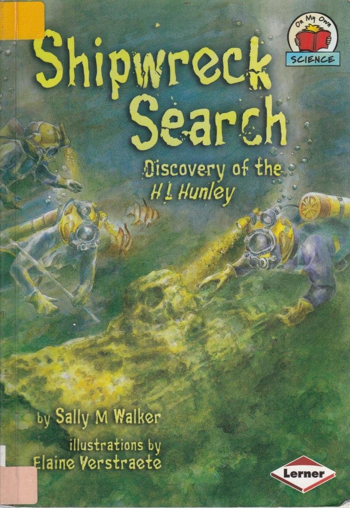 Shipwreck Search (On My Own Science) by Sally M.Walker