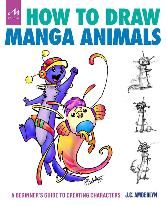 Wie man Manga-Tiere zeichnet: Ein Leitfaden für Anfänger zum Erstellen von Charakteren von JC Amberlyn
