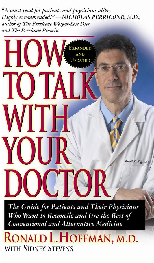 How To Talk With Your Doctor by Ronald L.Hoffman