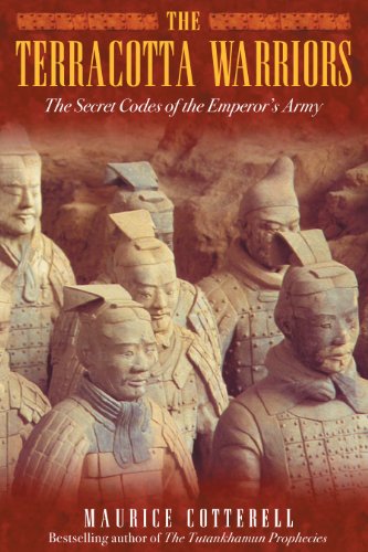 Terracotta Warriors: the Secret Codes of the Emperor's Army by Maurice Cotterell