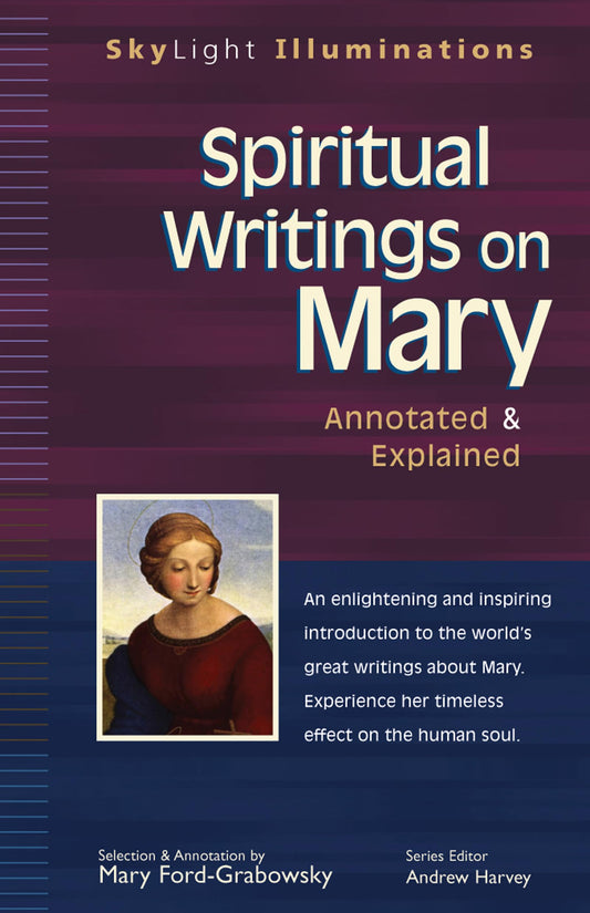 Spiritual Writings on Mary by Mary Ford-Grabowsky