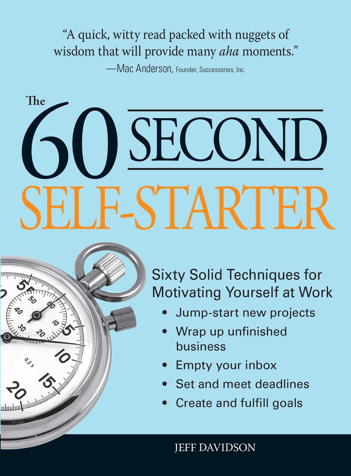 60 Second Self-Starter by Jeff Davidson