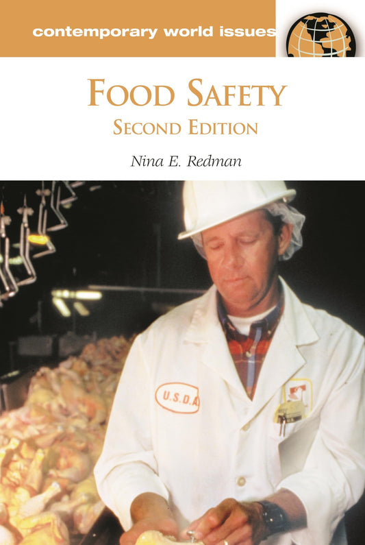 Food Safety: A Reference Handbook (Contemporary World Issues) by Nina E. Redman