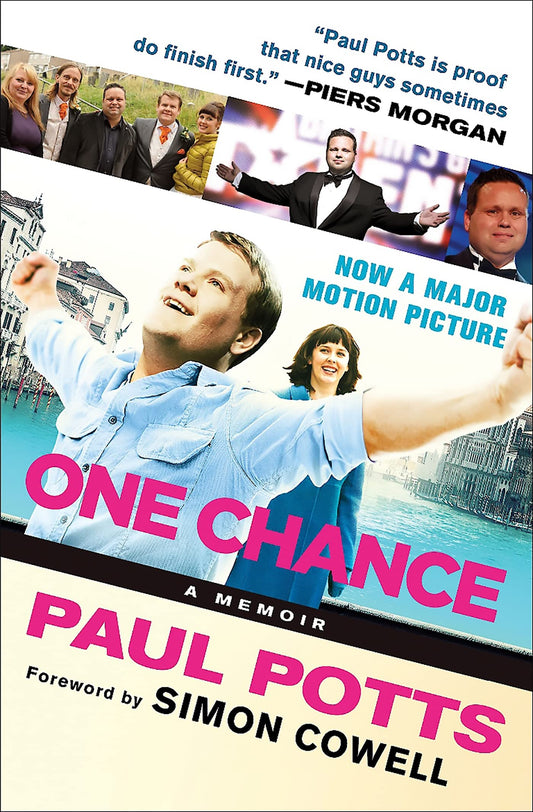 One Chance: A Memoir by Paul Potts