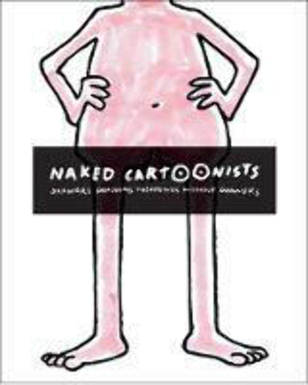 Nackte Cartoonisten von Gary Groth