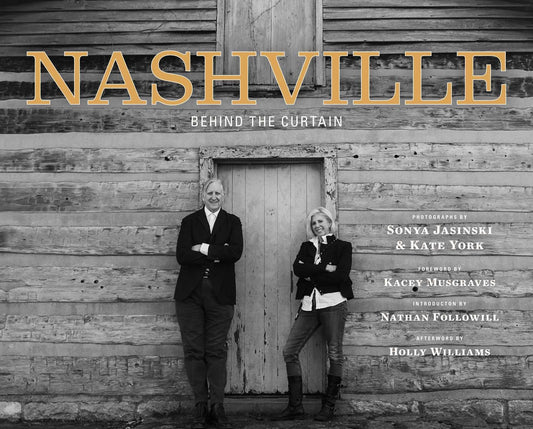 Nashville: Behind the Curtain by York, Kate